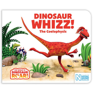 Dinosaur Whizz! The Coelophysis Book